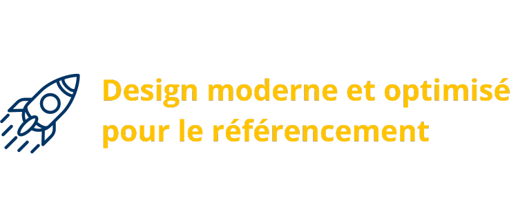 Design moderne et optimisé pour le référencement